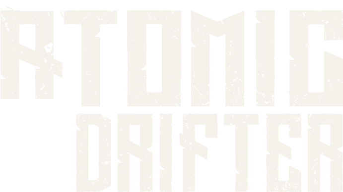 Atomic Drifter